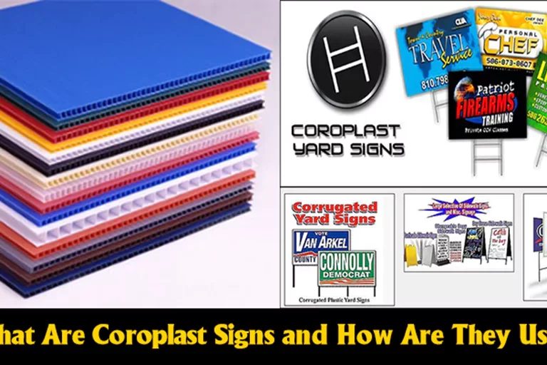 Featured Image: What Are Coroplast Signs and How Are They Used?