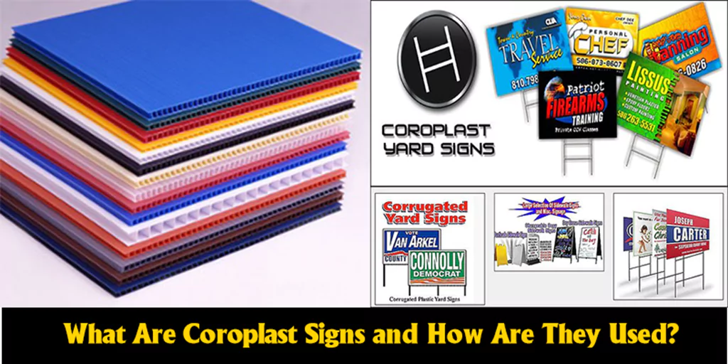 Featured Image: What Are Coroplast Signs and How Are They Used?