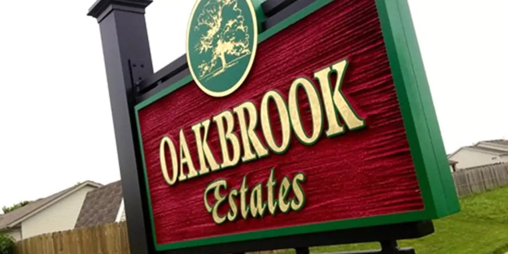 Types of Monument Signs of OakBrook Estates