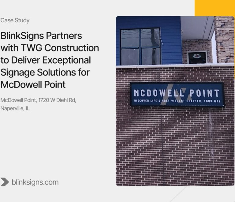 Featured Image: BlinkSigns Partners with TWG Construction to Deliver Exceptional Signage Solutions for McDowell Point